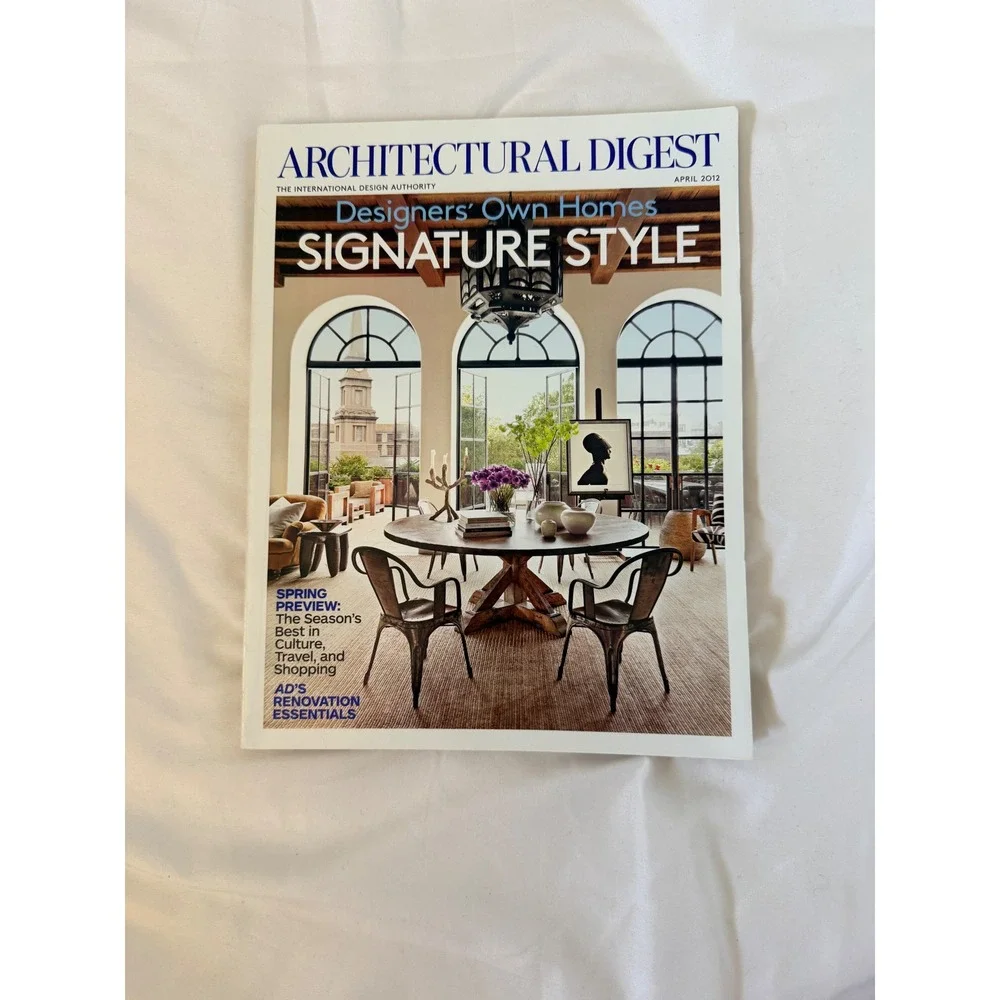 Architectural Digest April 2012 Designers Own Homes Signature Style Magazine
